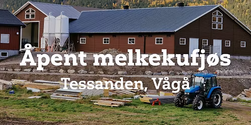 \u00c5pent melkekufj\u00f8s hos Ola Nesset