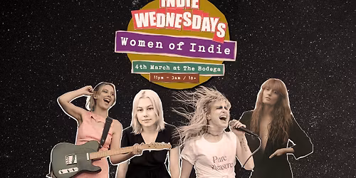 Indie Wednesdays : Women of Indie Special