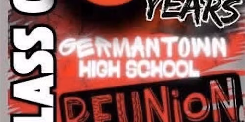 Germantown High School 20yr Class Reunion