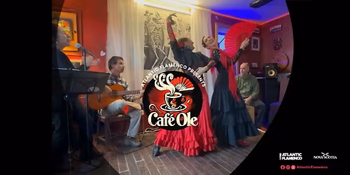 Caf\u00e9 Ol\u00e9! \u2014 Flamenco Night in Halifax \ud83c\udfb6
