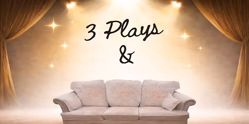 3 Plays & a Sofa! by the Castle Players Beaumaris