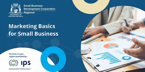 Marketing Basics for Small Business - Held in Brookton