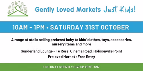 Gently Loved Markets Just Kids! Hobsonville