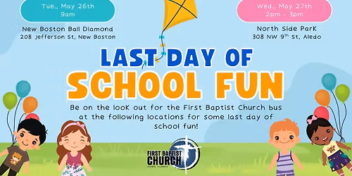 Last Day of School Fun!