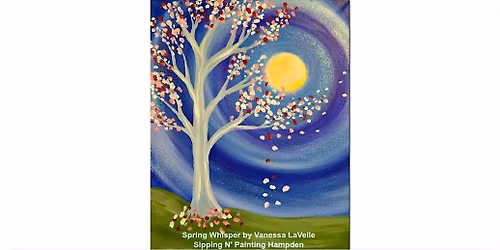 Spring Whisper  Monday,  June 8th   6:30pm $35