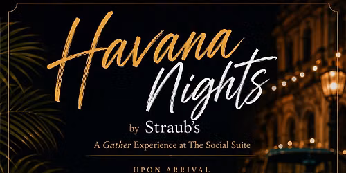Havana Nights Pop Up Event