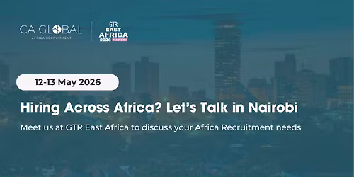 Africa Finance Recruitment Meetings in Nairobi - Connect During GTR East Africa 2026