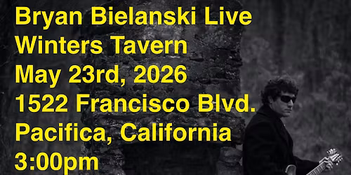 Bryan Bielanski Live @ Winters Tavern Matinee