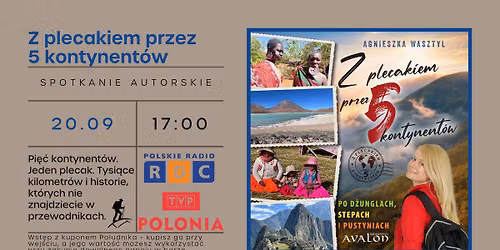 \u201eZ plecakiem przez 5 kontynent\u00f3w"  - spotkanie autorskie z Agnieszk\u0105 Wasztyl