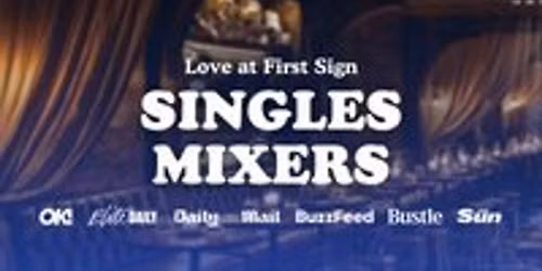 30s & 40s Single's Mixer with Love at First Sign