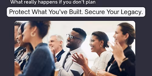 Estate Planning & Wealth Protection Workshop