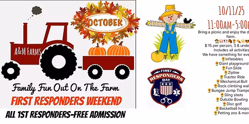 Family Fun Out On The Farm- First Responders Weekend