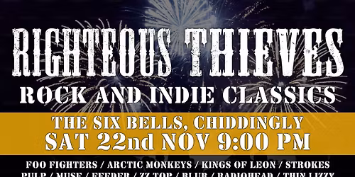 RIGHTEOUS THIEVES live at the Six Bells, Chiddingly