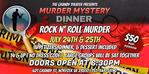 M**der Mystery Dinner at The Granby Theater