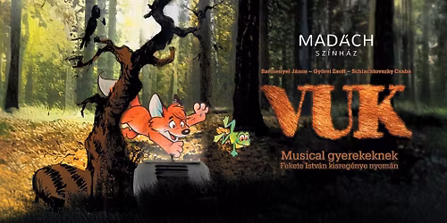 VUK - musical gyerekeknek