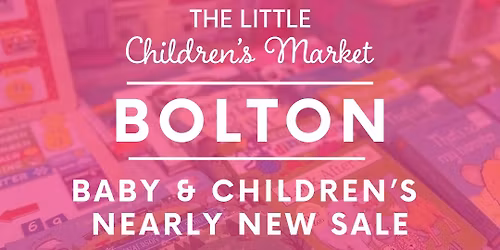 The Little Children\u2019s Market - Bolton