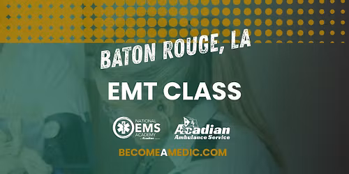 Baton Rouge Traditional EMT Class