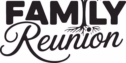 Naylor & Rood Family Reunion