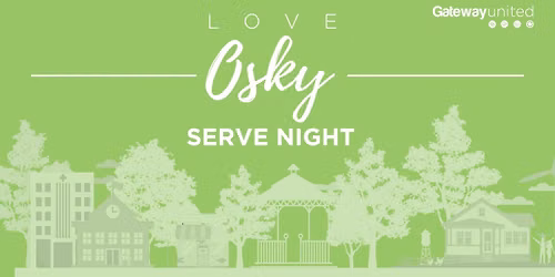 Gateway United - Love Osky Serve Night