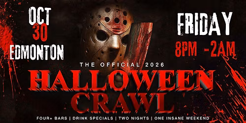 Edmonton Halloween Bar Crawl \u2014 Halloween Friday, Fri, Oct 30