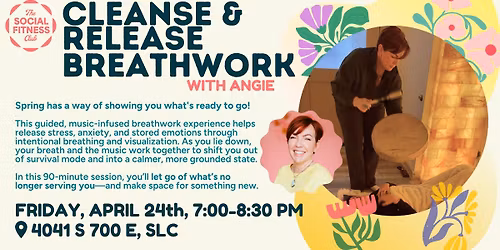 SPRING CLEARING BREATHWORK WITH ANGIE