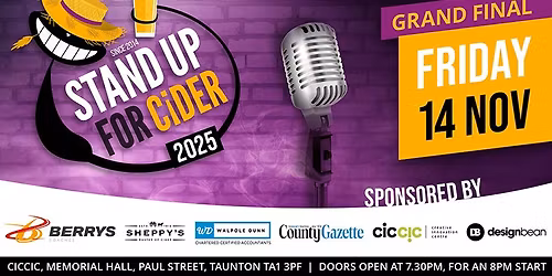 Stand Up for Cider \u2013 Comedy Show & Competition 2025 Final