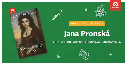 Smaragdov\u00e9 slzy Jany Pronskej v Bratislave