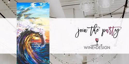 Sunset Wave | Wine & Design