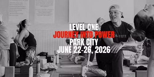 Level One: Journey Into Power 