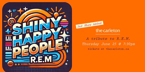 Shiny Happy People - A Tribute to R.E.M. Live at The Carleton