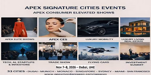 Apex CES \u2013 Consumer Elevated Shows in Dubai, UAE