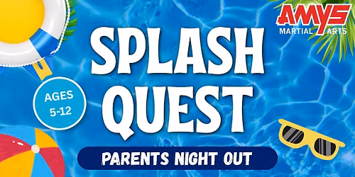 Parents Night Out: Splash Quest!