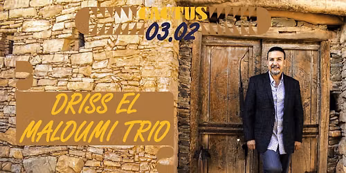 Driss El Maloumi Trio \u2022 Cactus Brugge \u2022 I.s.m. Stricto Tempo