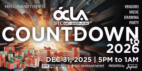 OCLA COUNTDOWN to 2026 @  STC GardenWalk