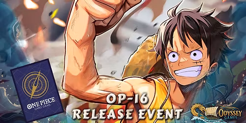 One Piece TCG - OP16 Release Event