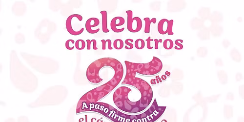Cierre de las Marchas Avancemos a Grandes Pasos contra el C\u00e1ncer de Seno