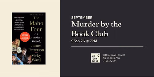September M**der Book Club: The Idaho Four