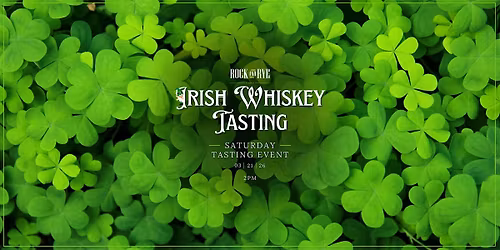 Irish Whiskey Tasting At Rock and Rye