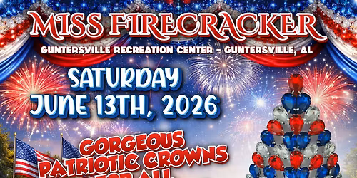Miss Firecracker Guntersville