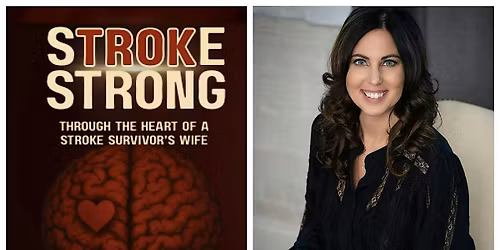Stroke Strong Book Launch