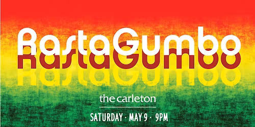 Rasta Gumbo Live at The Carleton