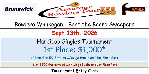 Bowlero Waukegan, BTB, Sept 13 (Sun)