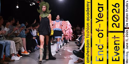 Amsterdam Fashion Academy End-of-Year Event 2026