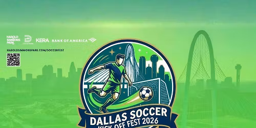 Dallas Soccer Kick-Off Fest 2026