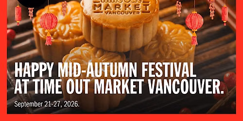 Time Out Mid-Autumn Festival Special