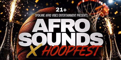 Afro Sounds Night x Hoopfest