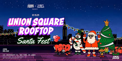 Santa Fest at Union Square Rooftop - Afrobeats + R&B + Reggae Dance Party