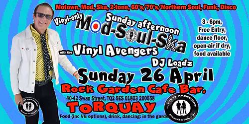 Vinyl Avengers TORQUAY Sunday afternoon Soul, Ska, Sixties