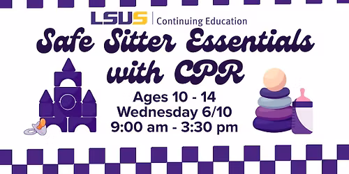Safe Sitter Essentials with CPR (Ages 10-14)