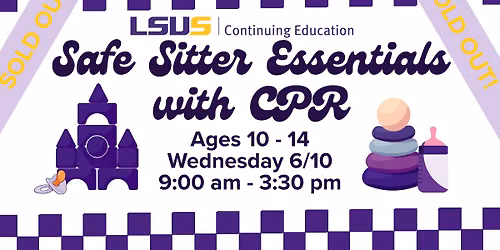 Safe Sitter Essentials with CPR (Ages 10-14)